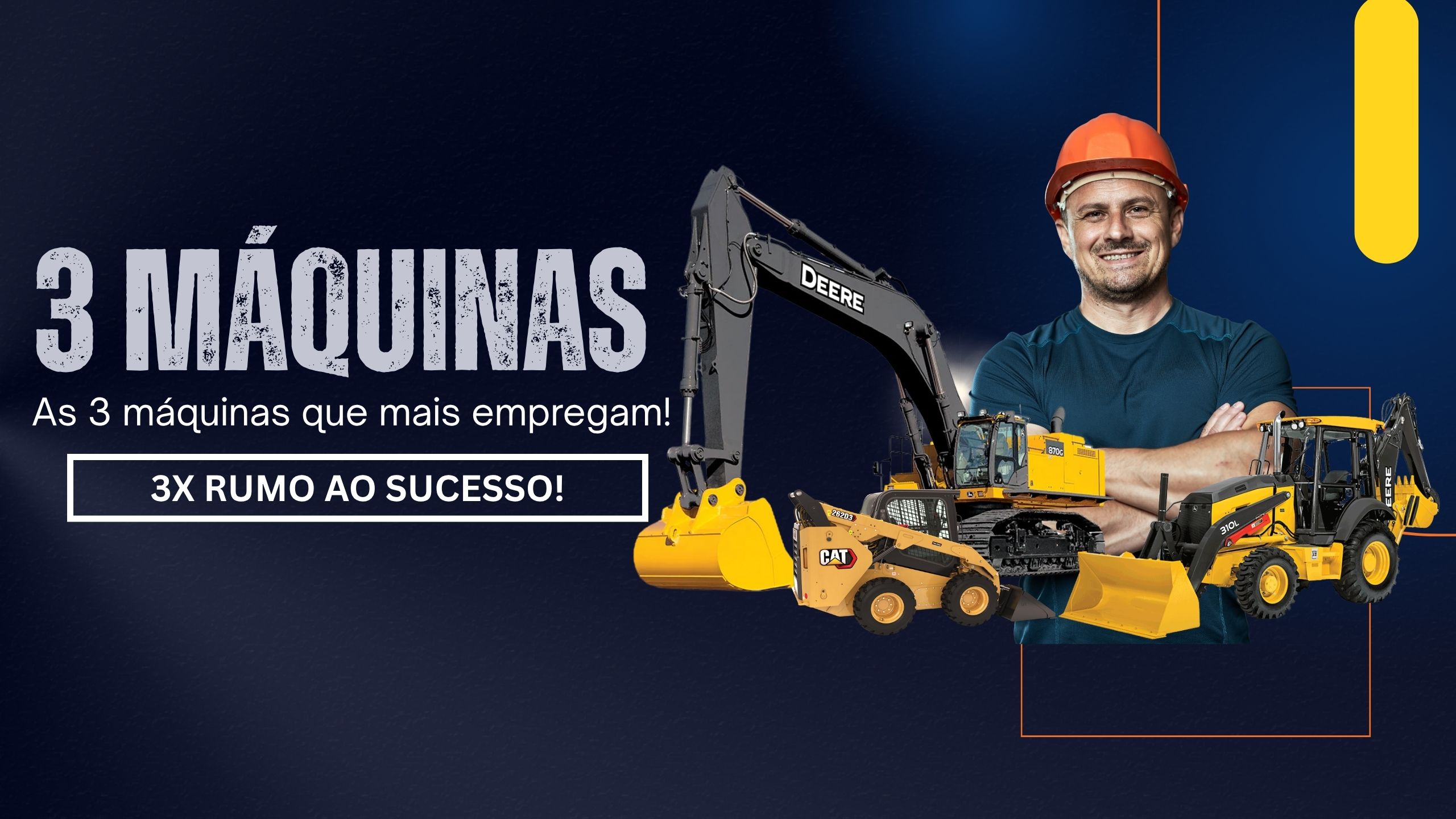 Combo 3 Máquinas - Retroescavadeira, Mini Carregadeira e Escavadeira
